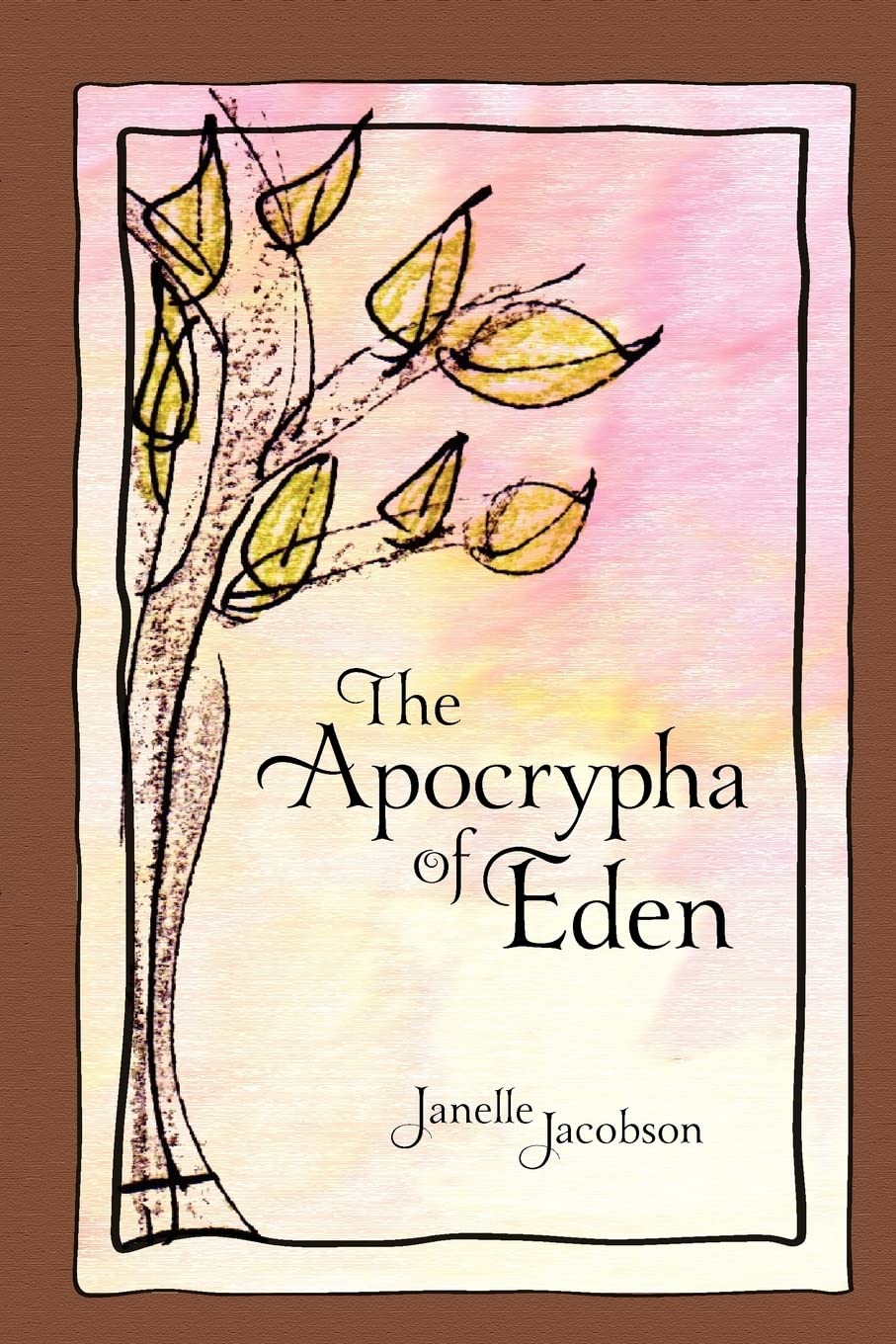 The Apocrypha Of Eden