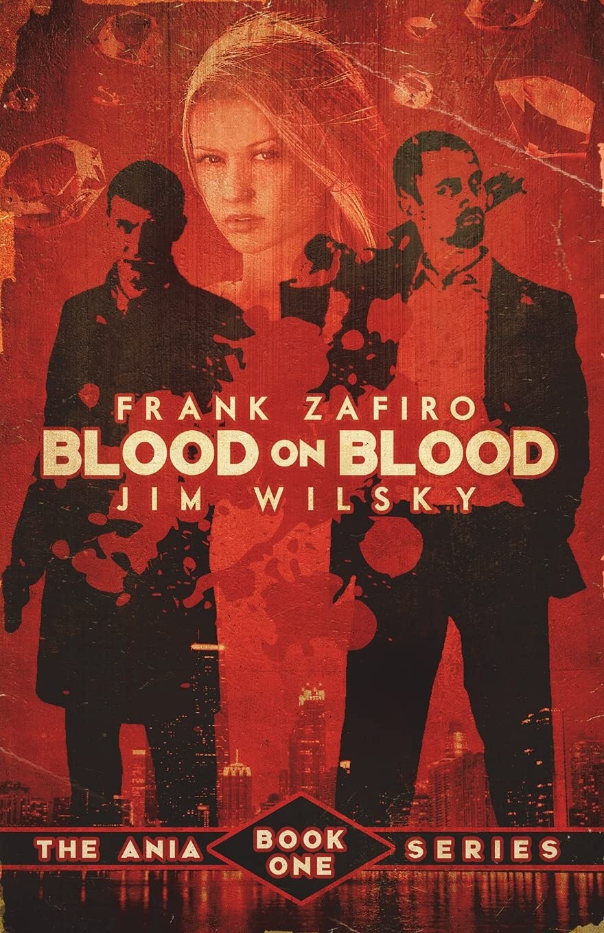 Blood on Blood (The Ania Series)