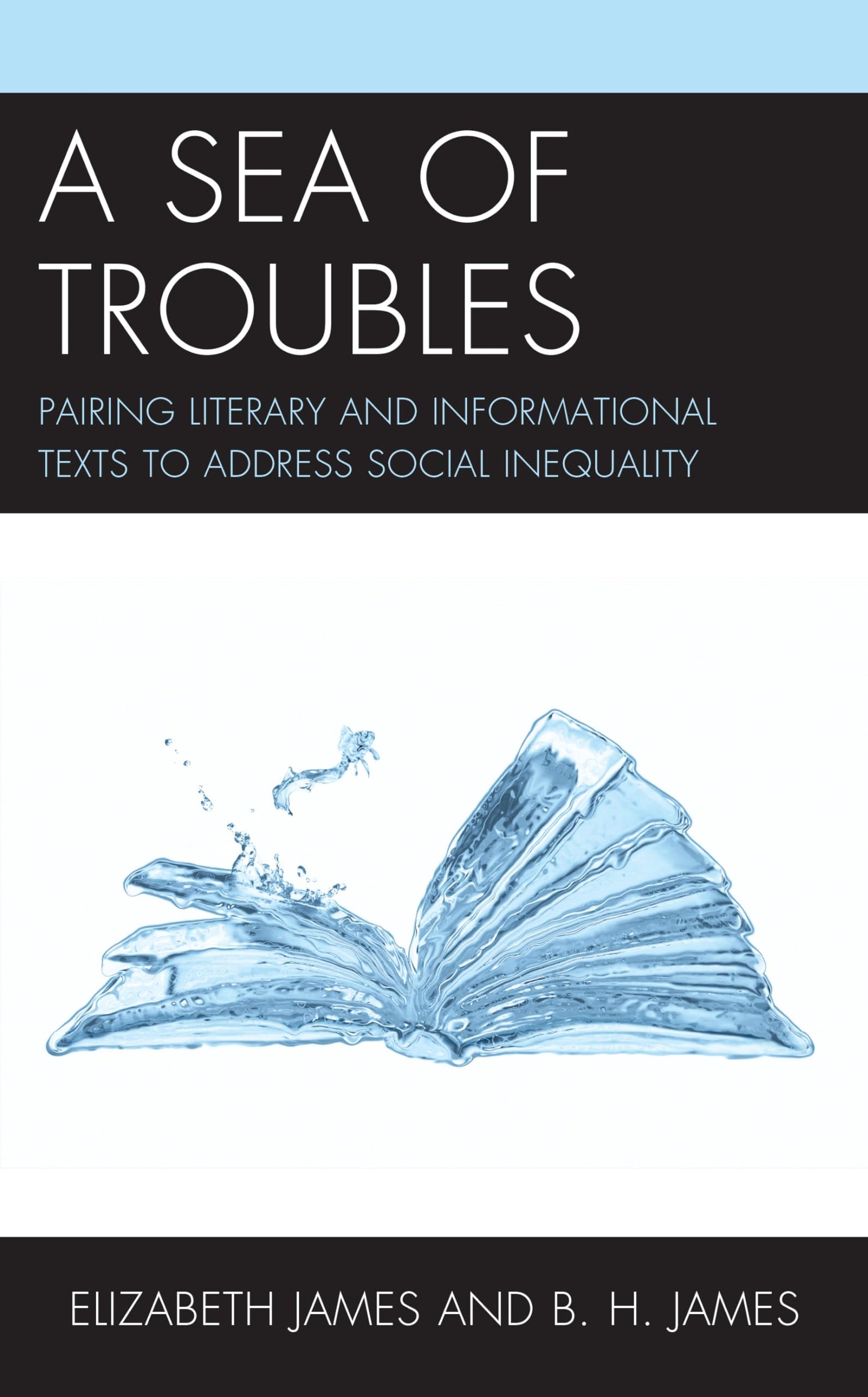A Sea of Troubles