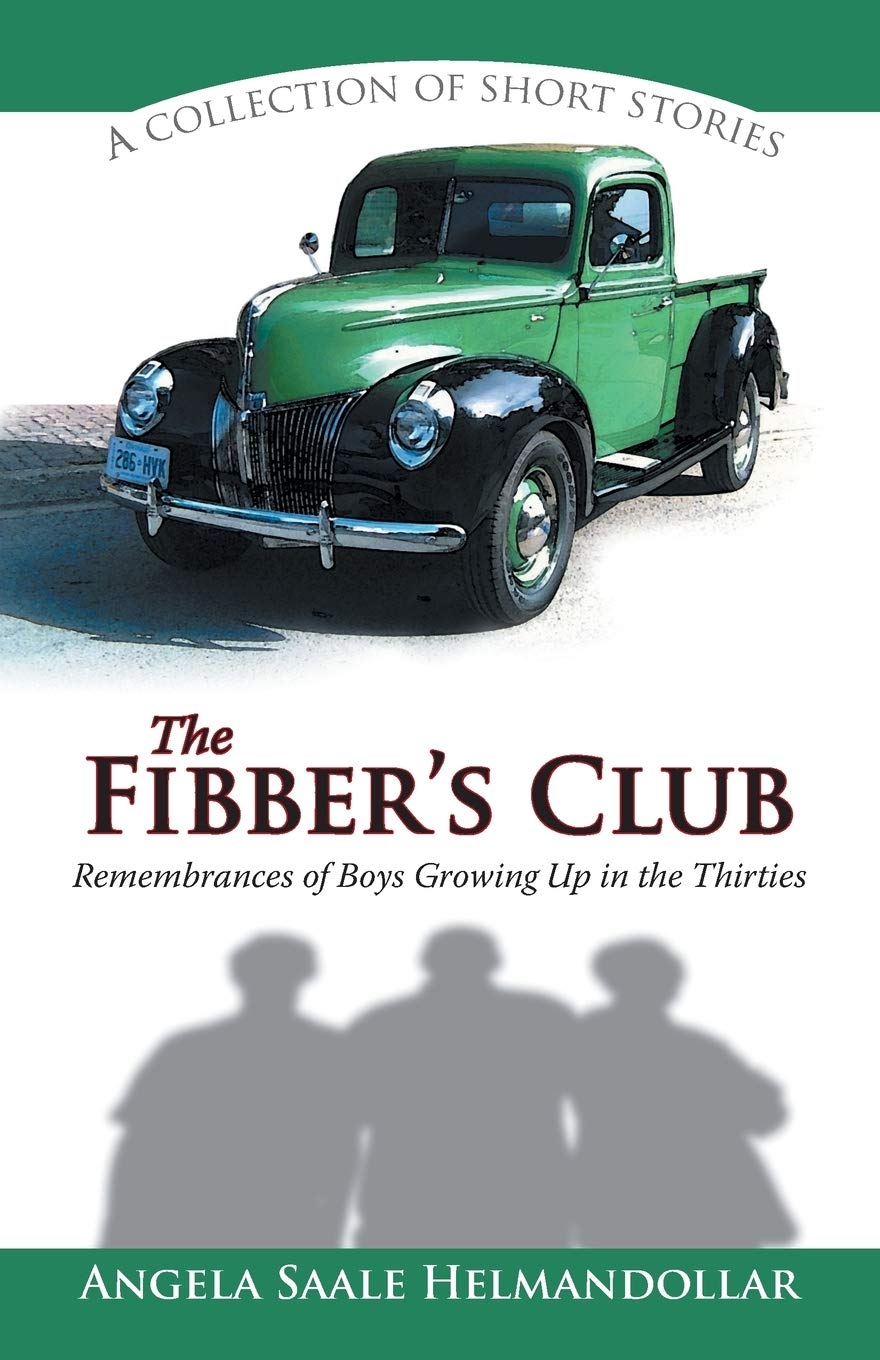 The Fibber's Club: Remembrances of Boys Growing Up in the Thirties
