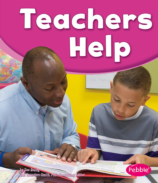 Teachers Help (Our Community Helpers)