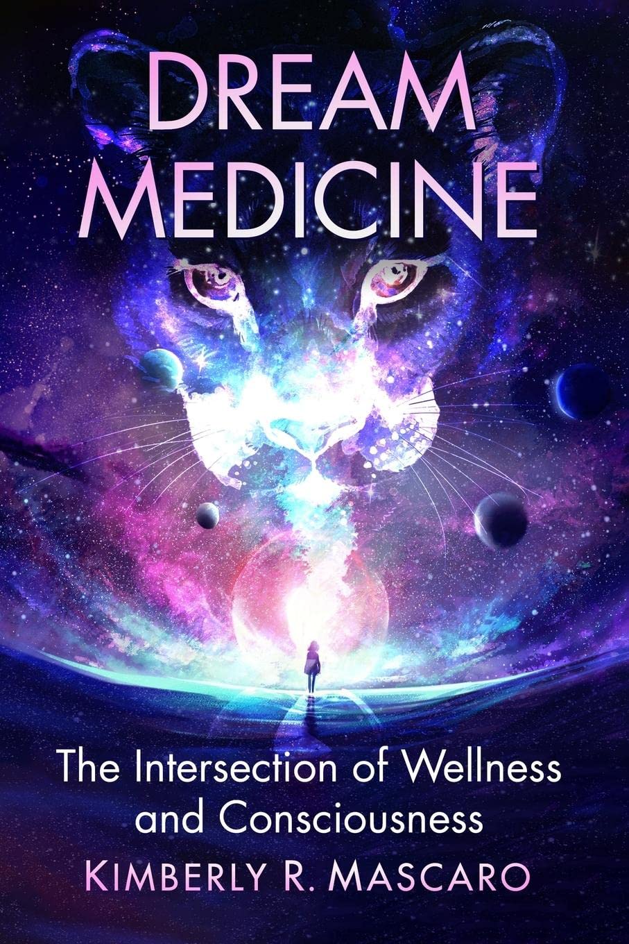 Dream Medicine: The Intersection of Wellness and Consciousness
