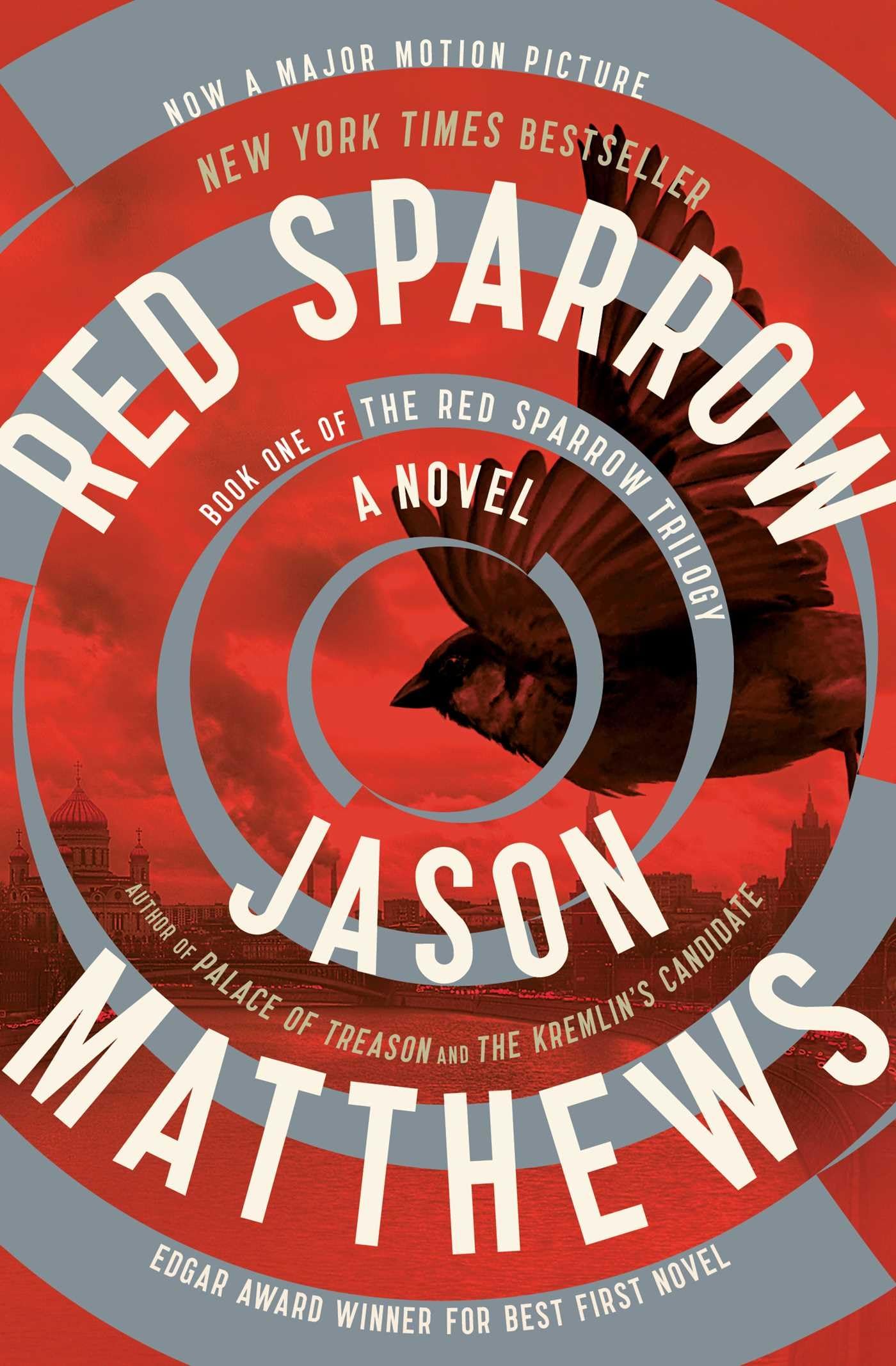 Red Sparrow: A Novel (The Red Sparrow Trilogy)
