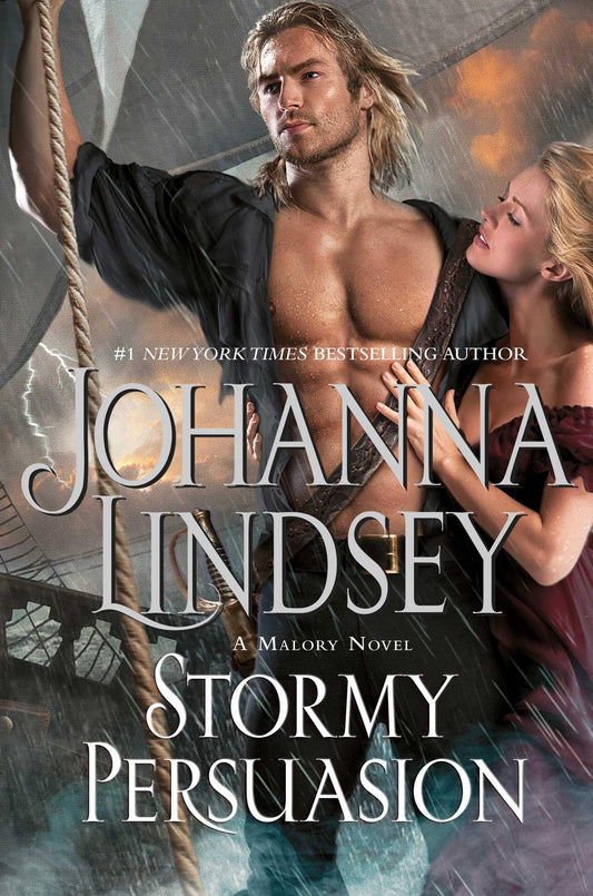 STORMY PERSUASION: A MALORY NOVE