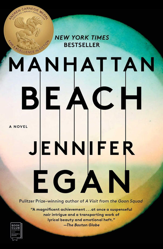 MANHATTAN BEACH: A NOVEL - 5201