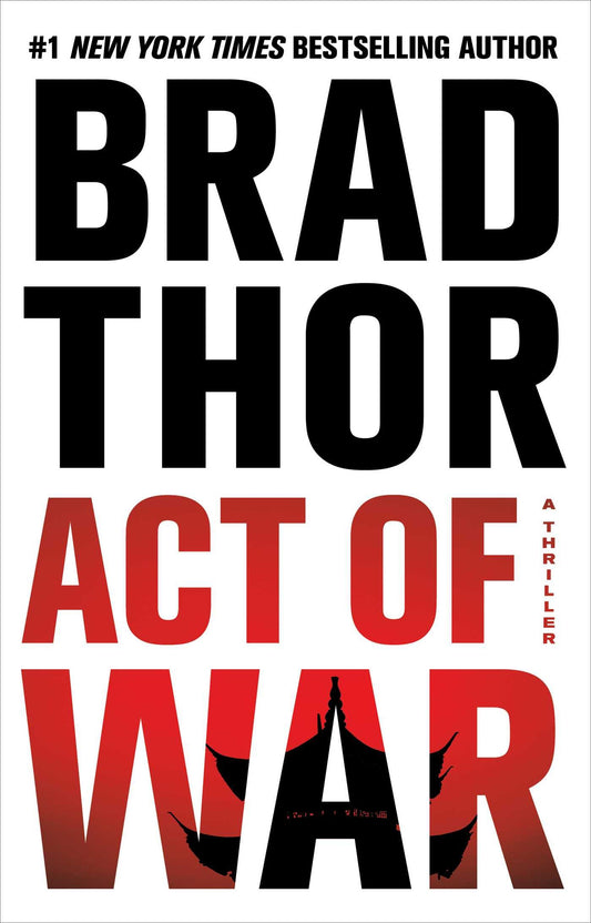 Act of War: A Thriller (13) (The Scot Harvath Series) - 186