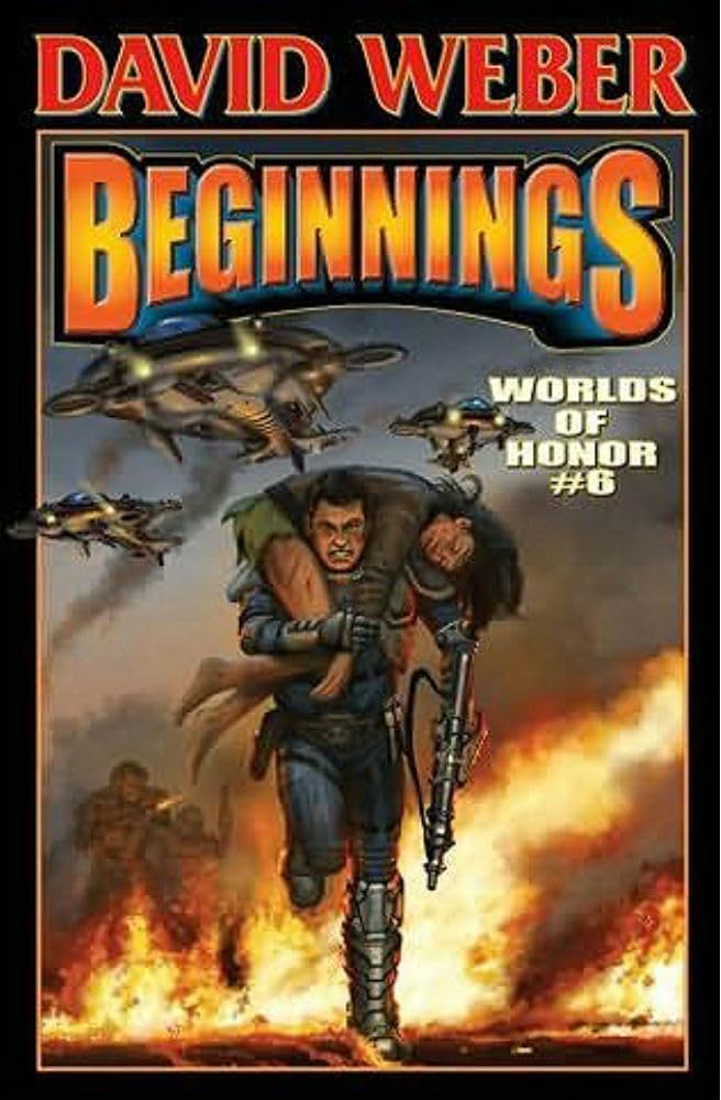 Beginnings: Worlds of Honor 6 (6) (Worlds of Honor (Weber)) - 4542