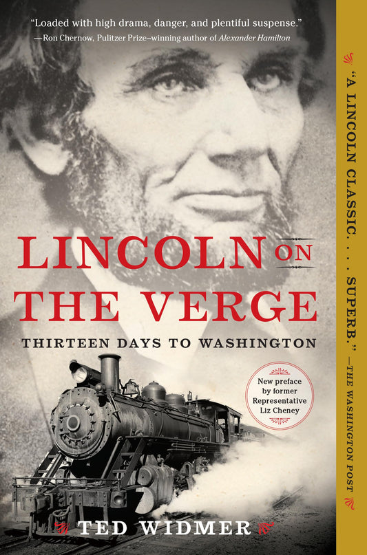 Lincoln on the Verge: Thirteen Days to Washington - 2826