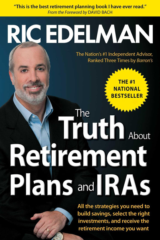 The Truth About Retirement Plans and IRAs - 2954