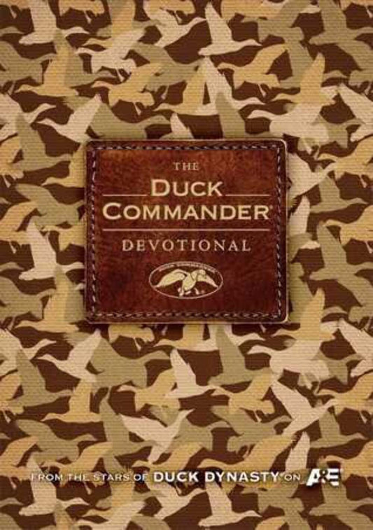 THE DUCK COMMANDER DEVOTIONAL - 2582