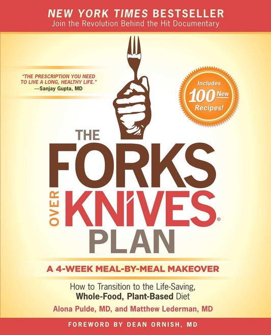 THE FORKS OVER KNIVES PLAN: HOW - 6329