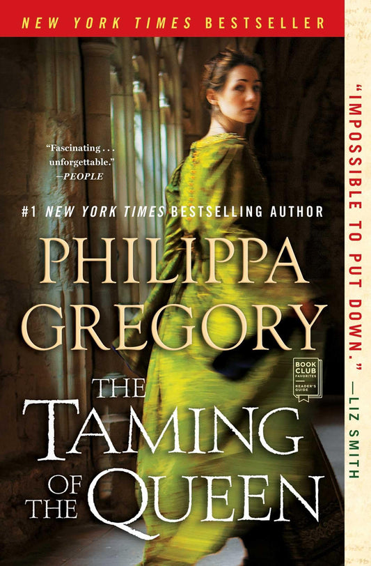 The Taming of the Queen (The Plantagenet and Tudor Novels) - 5392