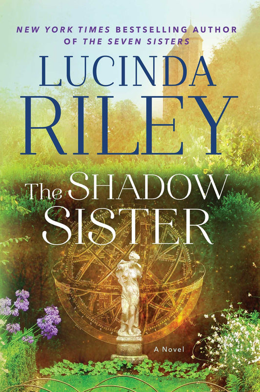 The Shadow Sister: Book Three (3) (The Seven Sisters) - 9101