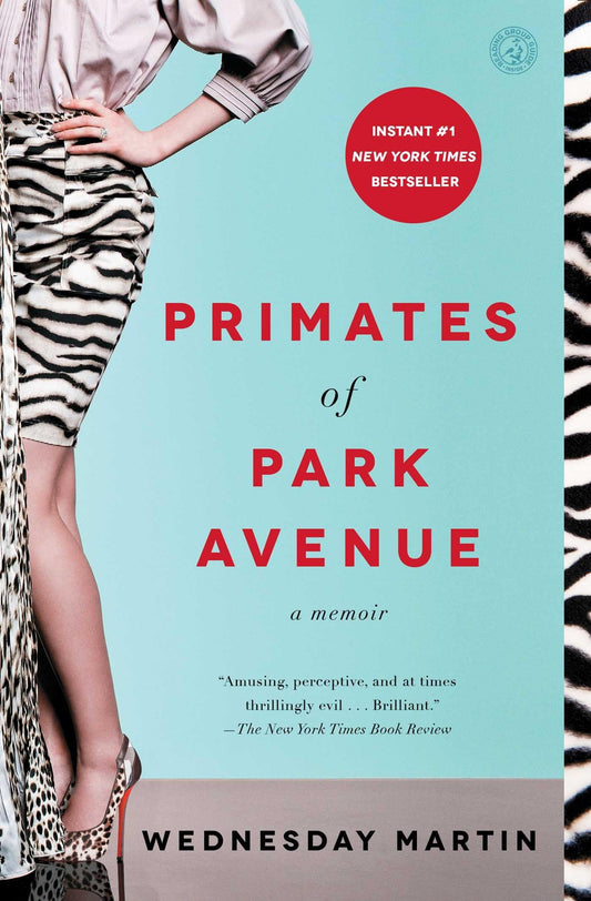 Primates of Park Avenue: A Memoir - 5840