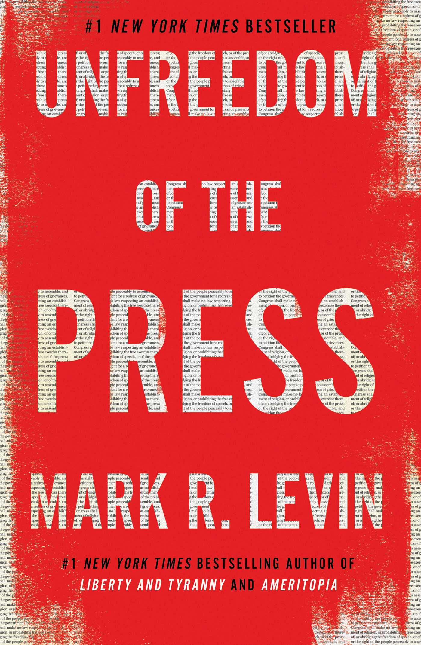 UNFREEDOM OF THE PRESS