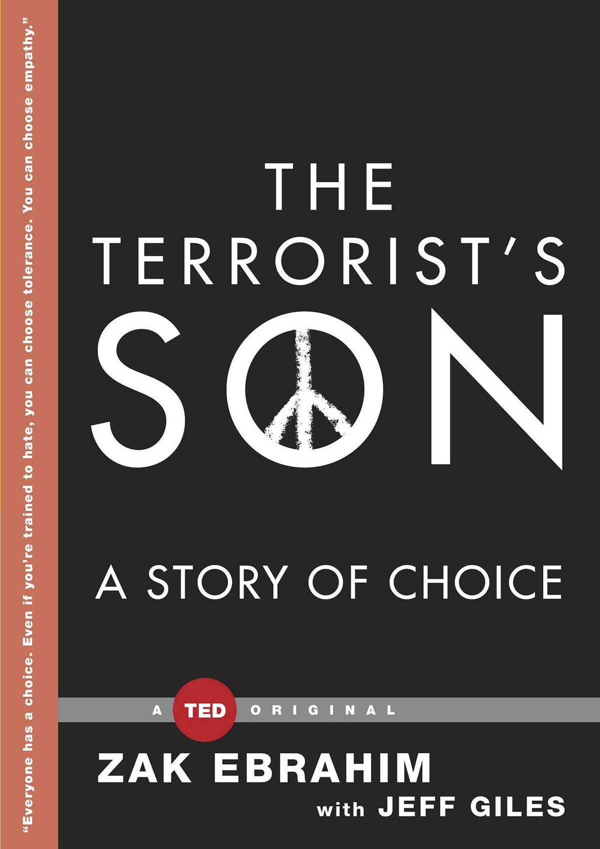 The Terrorist's Son: A Story of Choice (TED Books)