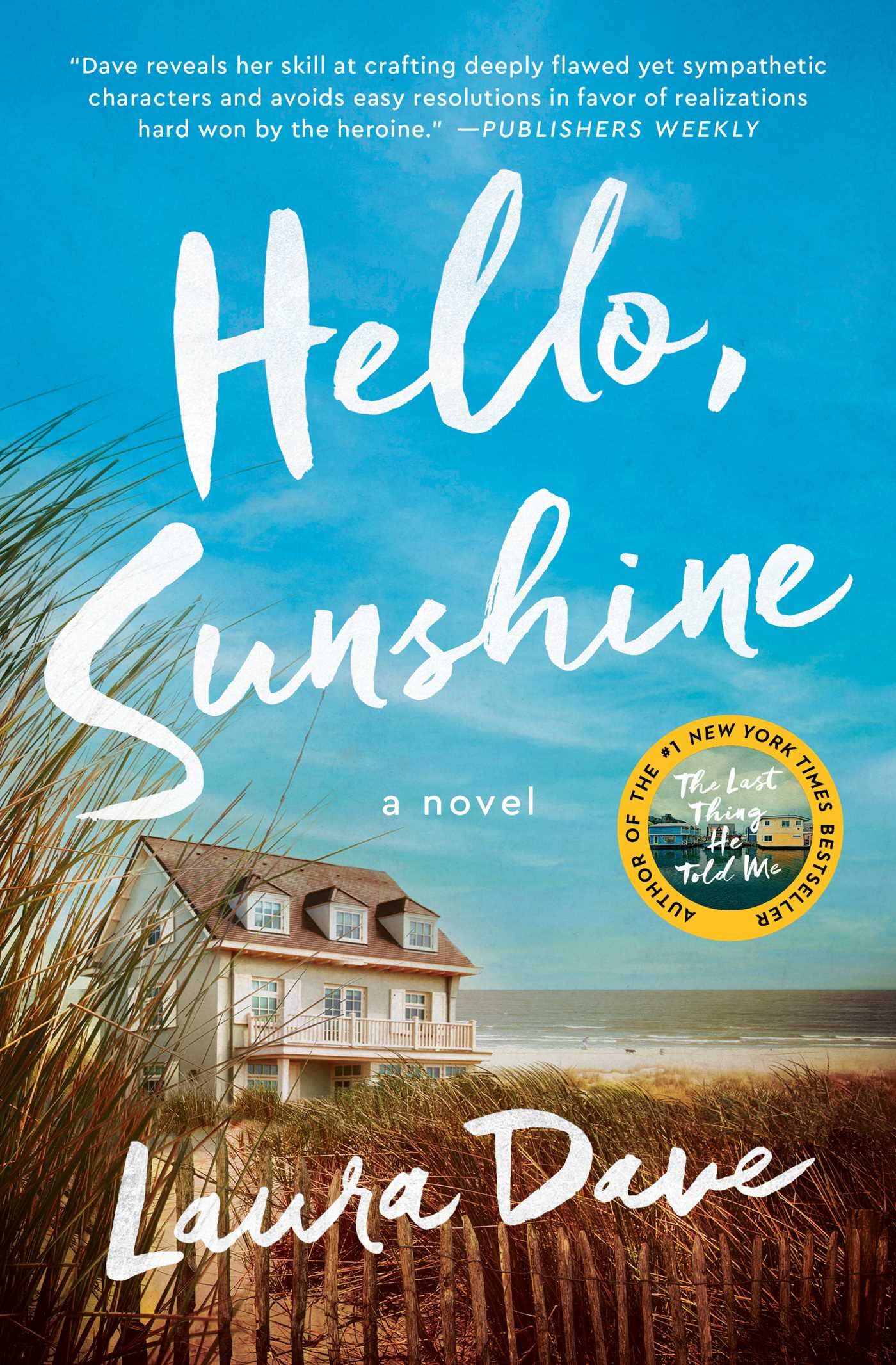 Hello, Sunshine: A Novel - 1707