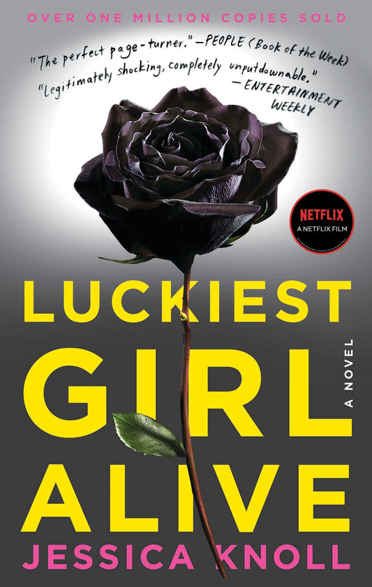 Luckiest Girl Alive: A Novel - 2426