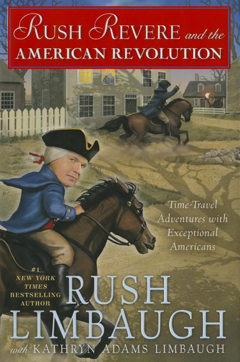 RUSH REVERE AND THE AMERICAN REV - 4710