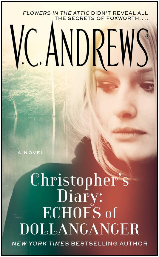 Christopher's Diary: Echoes of Dollanganger (7) - 4356