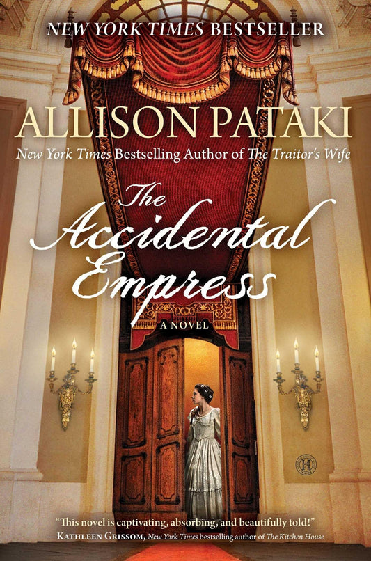 THE ACCIDENTAL EMPRESS: A NOVEL