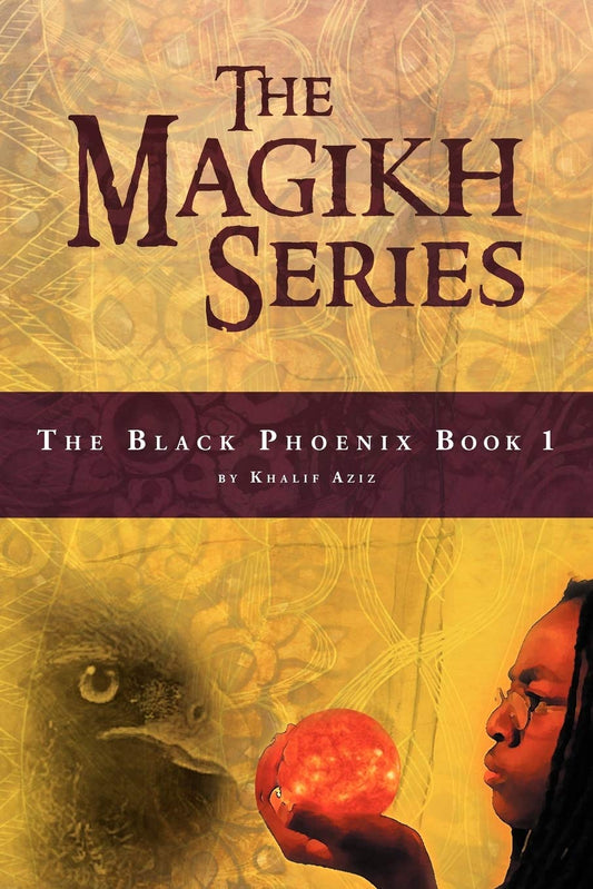 The Magikh Series: The Black Phoenix Book 1 (The Black Phoenix, 1)