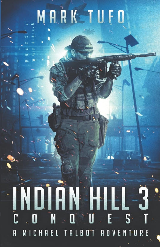 Indian Hill 3 ~ Conquest - 5226