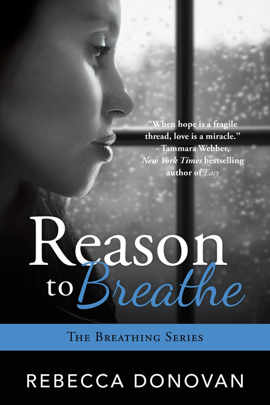 REASON TO BREATHE (BREATHING) - 6770