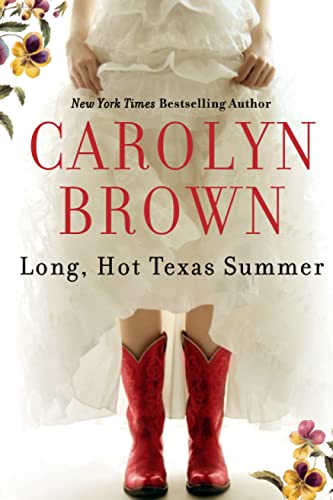 Long, Hot Texas Summer