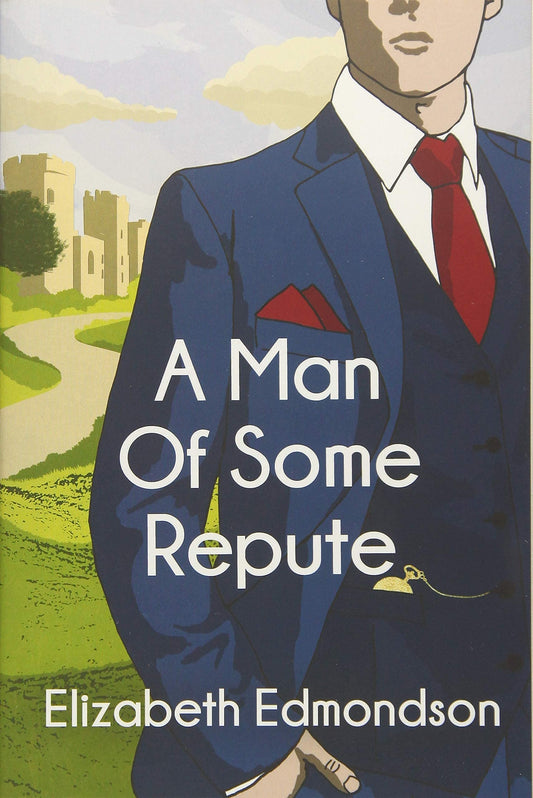 A Man of Some Repute (A Very English Mystery) - 4181