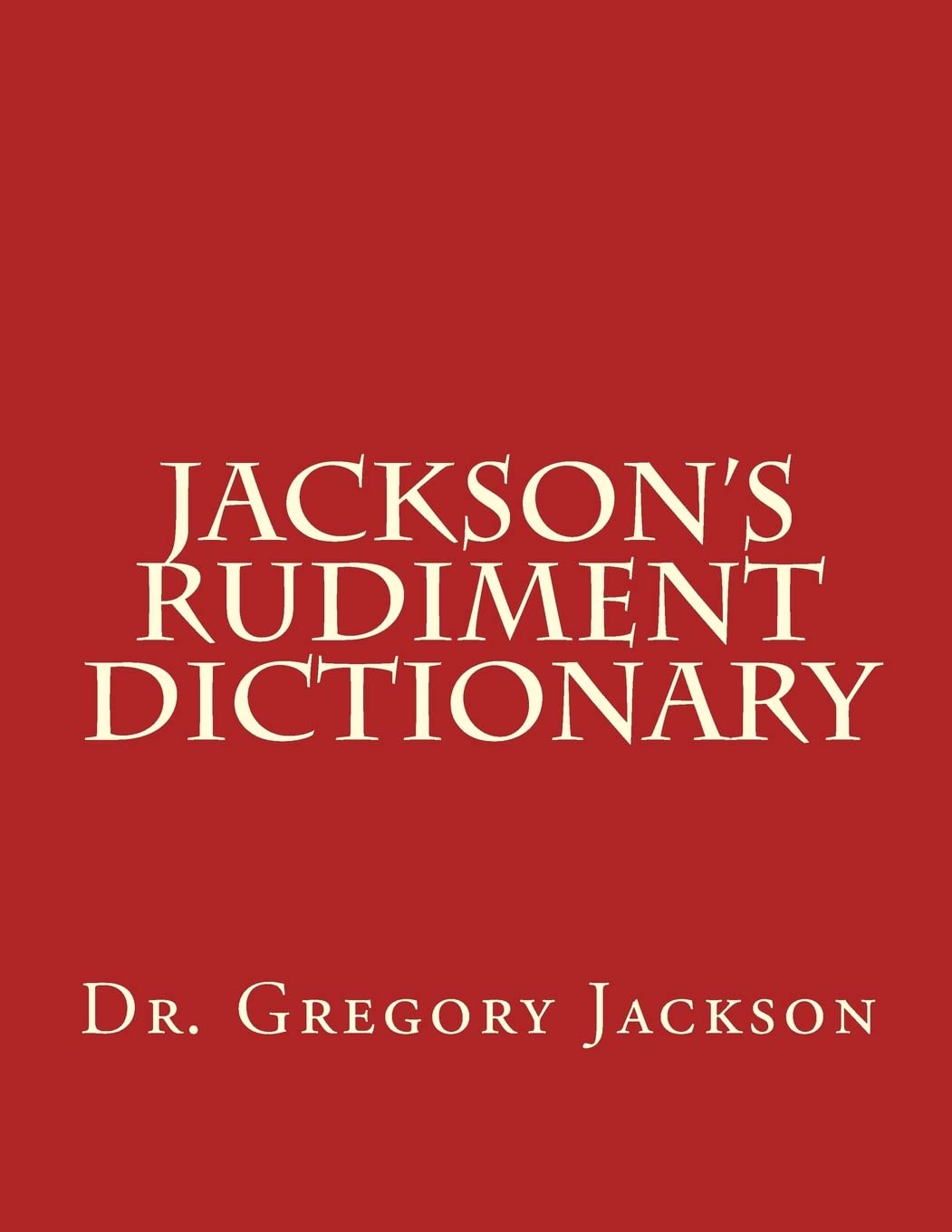 Jackson's Rudiment Dictionary