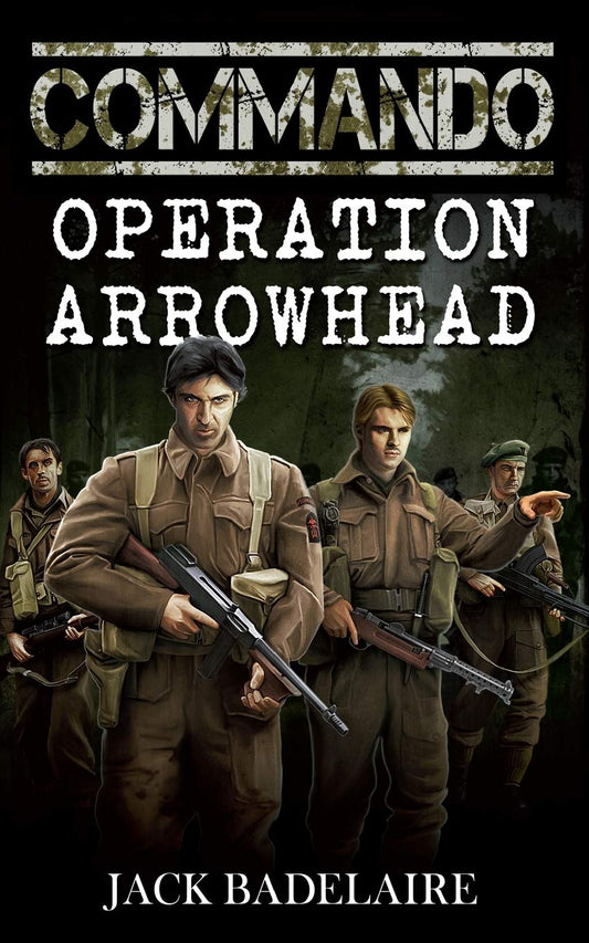 COMMANDO: Operation Arrowhead