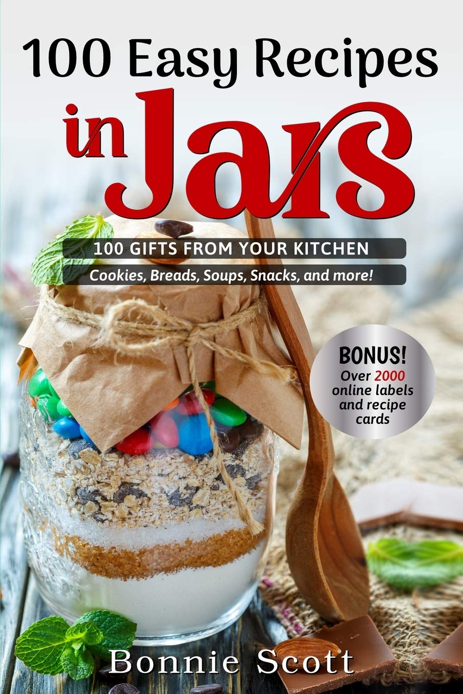 100 Easy Recipes in Jars (100 More Easy Recipes in Jars) - 2953