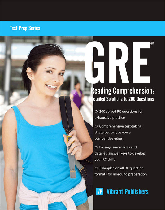 GRE Reading Comprehension: Detailed Solutions to 200 Questions