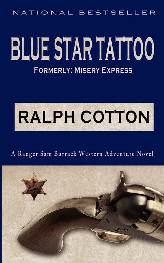 Blue Star Tattoo (Ranger Sam Burrack (Big Iron)) - 1137