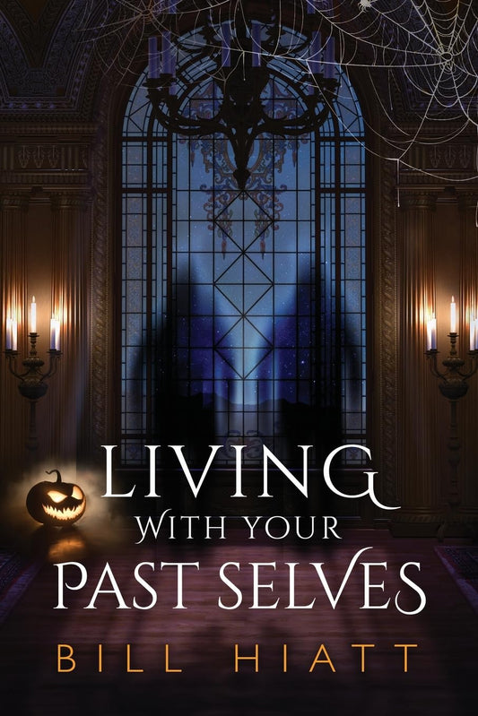 Living with Your Past Selves (Spell Weaver)