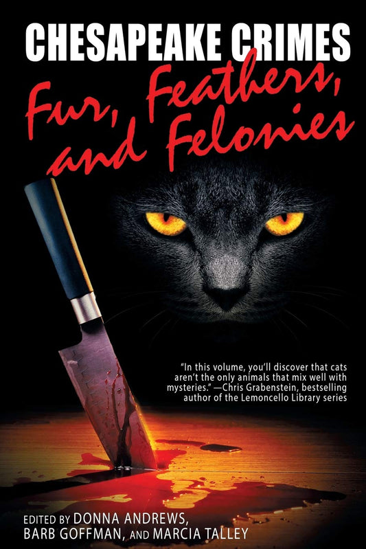 Chesapeake Crimes: Fur, Feathers, and Felonies - 3632