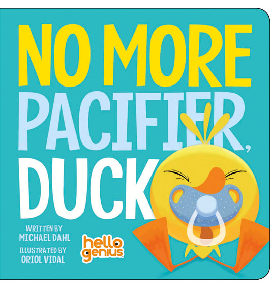No More Pacifier, Duck (Hello Genius) - 6579