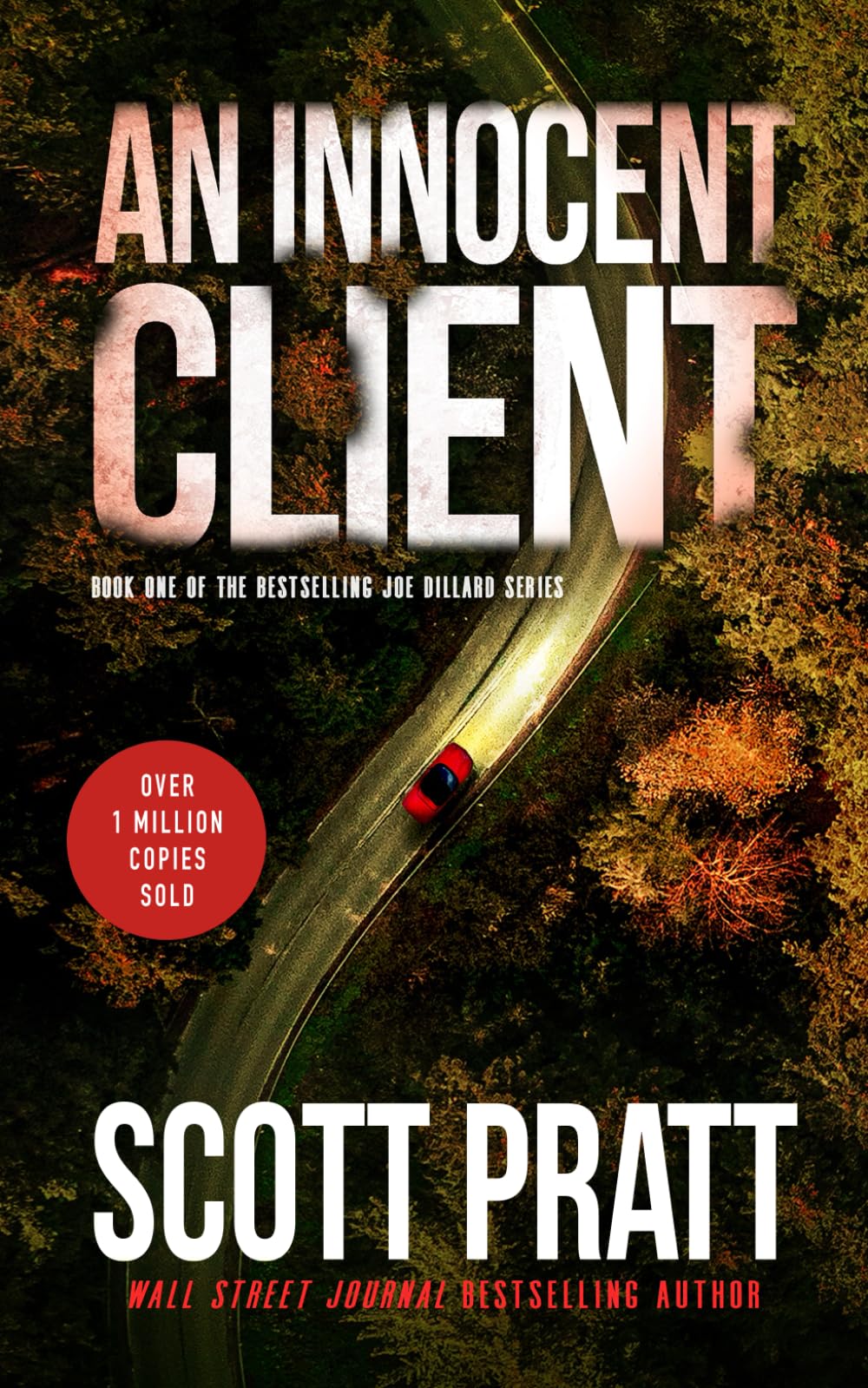 An Innocent Client (Joe Dillard Series)