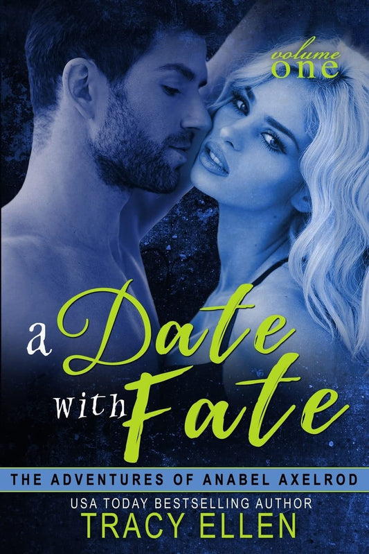 A Date with Fate: The Adventures of Anabel Axelrod - 9766