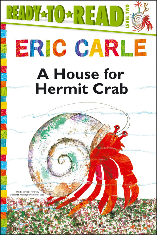 A House for Hermit Crab/Ready-to-Read Level 2 (The World of Eric Carle) - 5311
