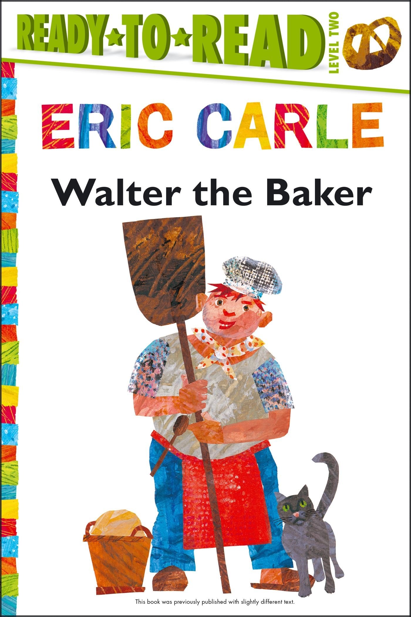 Walter the Baker/Ready-to-Read Level 2 (The World of Eric Carle)