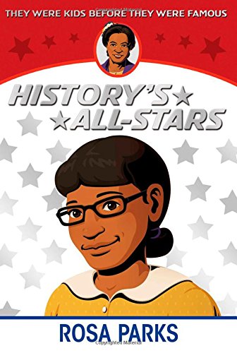 Rosa Parks (History's All-Stars)
