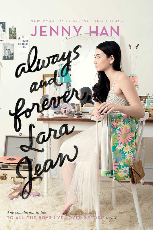 Always and Forever, Lara Jean (3) (To All the Boys I've Loved Before) - 209