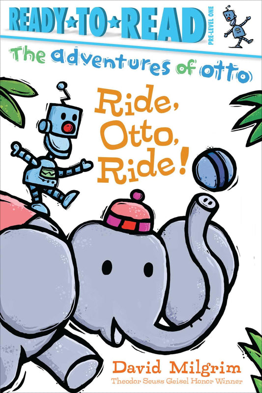 Ride, Otto, Ride!: Ready-to-Read Pre-Level 1 (The Adventures of Otto)
