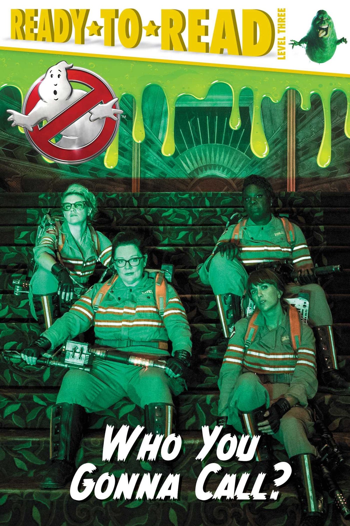 Who You Gonna Call? (Ghostbusters 2016 Movie)