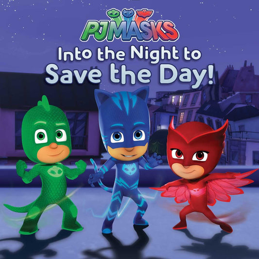 Into the Night to Save the Day! (PJ Masks) - 5848