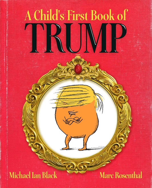 A Child's First Book of Trump - 2536