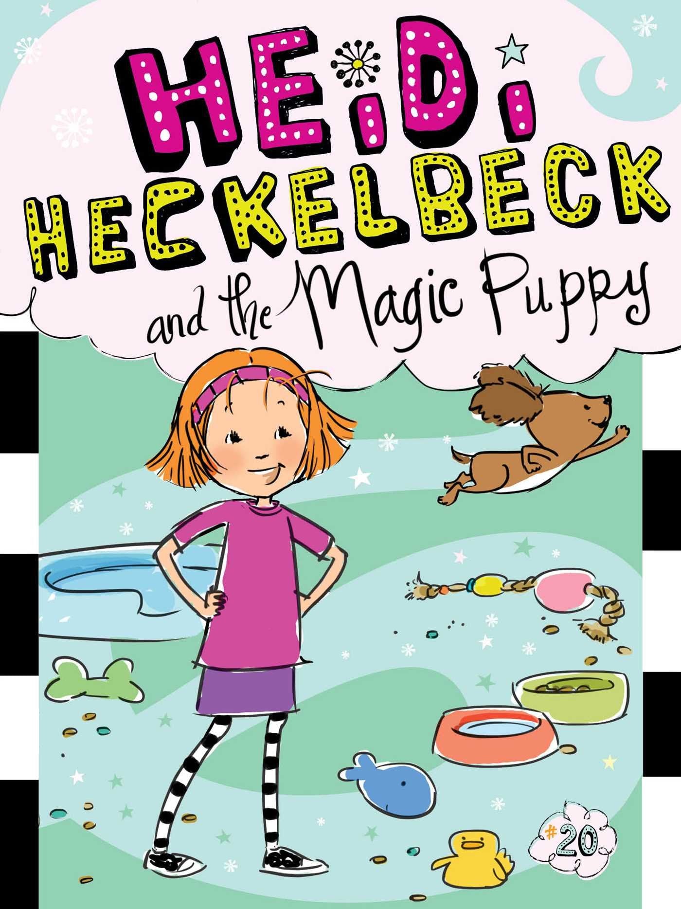 HEIDI HECKELBECK AND THE MAGIC P - 325