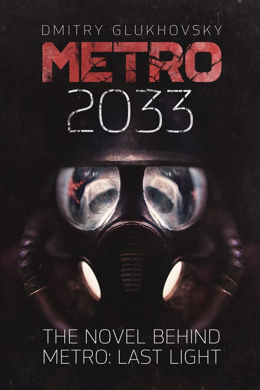 Metro 2033: First U.S. English edition